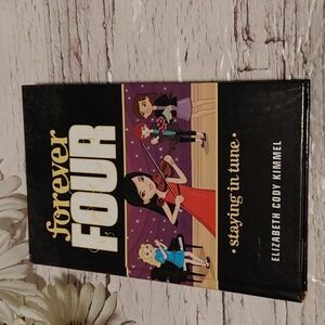 3/$13 Forever Four. Staying in Tune by Elizabeth Cody Kimmel novel book